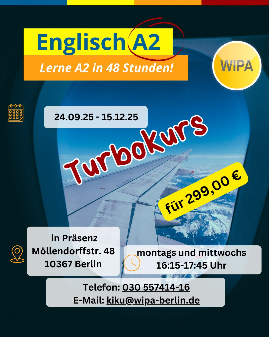 Englisch A2 in nur 48 Stunden? 😎 Yes, you can!
Let’s gooo 🚀
✨ Level up your English in record time! ✨
🚀 Englisch Intensivkurs A2 für Erwachsene bei WIPA Berlin
📍 Möllendorffstr. 48, 10367 Berlin
🕒 montags & mittwochs | 16:15 – 17:45 Uhr
⏱️ A2 erreichen in nur 48 Stunden
👉 Starte jetzt – fürs Verreisen & Alltag! 💬🌍
📞 030 557414 16
📧 kiku@wipa-berlin.de
#Englischlernen #Berlin #WIPABerlin #Englischkurs #Intensivkurs #Sprachschule #learnenglishinberlin #englishforadults #EnglischIntensivkurs #LerneEnglischInBerlin
