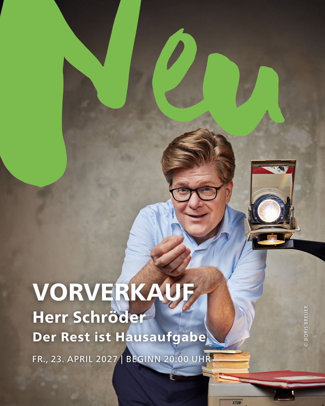Startseite 2 📚✨ Herr Schröder kommt nochmal nach Osnabrück! ✨📚
Zusätzlich zu seiner fast ausverkauften Show im September 2026 gibt es jetzt eine weitere Chance, den dienstältesten Junglehrer und Insta-Helden live zu erleben:
🎤 Herr Schröder – Der Rest ist Hausaufgabe
📆 Freitag, 23.04.2027 | 🕗 20:00 Uhr | 📍 OsnabrückHalle
Herr Schröder nimmt euch mit auf eine Doppelstunde voller Humor, Chaos und pädagogischer Lebensweisheit. Er leuchtet den Weg in ein besseres Futur II und verleiht uns die Lehrkraft, die wir alle brauchen.😂
🎟️ Jetzt schnell sein und die besten Plätze sichern!
#OsnabrückHalle #HerrSchröder #Comedy #osnabrück