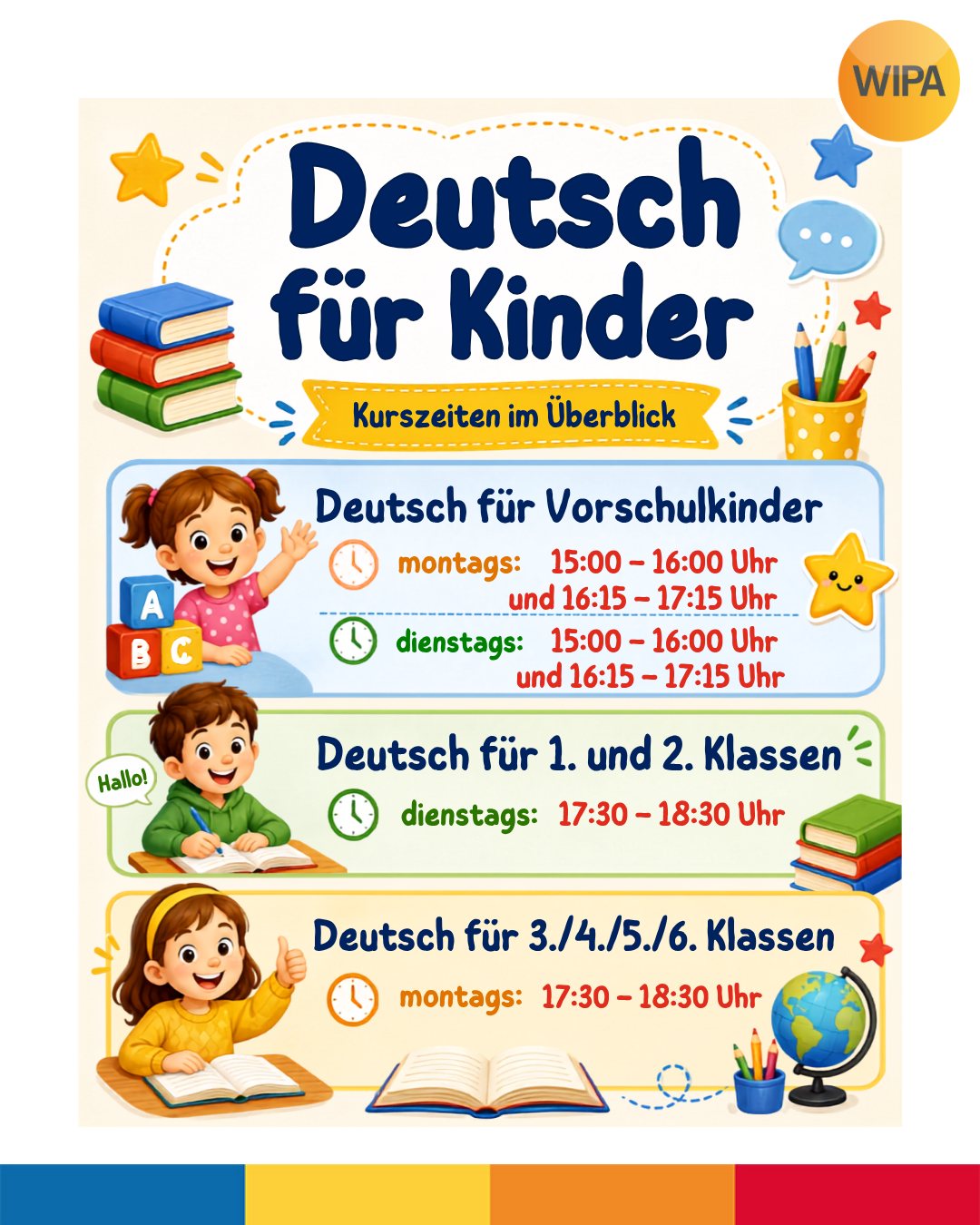 📚 Deutsch- und Englischkurse für Kinder und Schüler*innen in Berlin-Lichtenberg
Ab 31.08.2026 starten unsere neuen Kinderkurse bei der WIPA GmbH. In kleinen Gruppen mit maximal 10 Teilnehmenden lernen Kinder und Jugendliche Deutsch oder Englisch altersgerecht, strukturiert und mit Freude. 💛
🇩🇪 Deutsch für Vorschulkinder sowie für Schülerinnen der 1. bis 6. Klasse
🇬🇧 Englisch für Schülerinnen der 1. bis 10. Klasse
🎓 inklusive MSA-Vorbereitung für die 9. und 10. Klassen
💶 50,00 € monatlich
🎁 Die 1. Probestunde ist kostenlos!
📍 WIPA GmbH
Möllendorffstraße 48
10367 Berlin-Lichtenberg
3. Etage, Raum 303 oder 309
📞 030 557414 15 oder 030 557414 16
📧 kiku@wipa-berlin.de
An Feiertagen und in den Berliner Schulferien findet kein Unterricht statt. Der Schulungsvertrag endet automatisch zum 30.06.2027.
✨ Jetzt informieren und Platz sichern – wir freuen uns auf dich!
#DeutschFürKinder #EnglischFürKinder #KinderkurseBerlin #SprachkursKinder #DeutschLernenBerlin #EnglischLernenBerlin