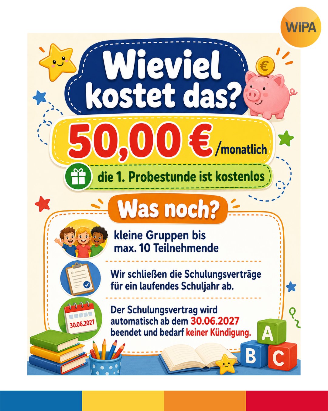 📚 Deutsch- und Englischkurse für Kinder und Schüler*innen in Berlin-Lichtenberg
Ab 31.08.2026 starten unsere neuen Kinderkurse bei der WIPA GmbH. In kleinen Gruppen mit maximal 10 Teilnehmenden lernen Kinder und Jugendliche Deutsch oder Englisch altersgerecht, strukturiert und mit Freude. 💛
🇩🇪 Deutsch für Vorschulkinder sowie für Schülerinnen der 1. bis 6. Klasse
🇬🇧 Englisch für Schülerinnen der 1. bis 10. Klasse
🎓 inklusive MSA-Vorbereitung für die 9. und 10. Klassen
💶 50,00 € monatlich
🎁 Die 1. Probestunde ist kostenlos!
📍 WIPA GmbH
Möllendorffstraße 48
10367 Berlin-Lichtenberg
3. Etage, Raum 303 oder 309
📞 030 557414 15 oder 030 557414 16
📧 kiku@wipa-berlin.de
An Feiertagen und in den Berliner Schulferien findet kein Unterricht statt. Der Schulungsvertrag endet automatisch zum 30.06.2027.
✨ Jetzt informieren und Platz sichern – wir freuen uns auf dich!
#DeutschFürKinder #EnglischFürKinder #KinderkurseBerlin #SprachkursKinder #DeutschLernenBerlin #EnglischLernenBerlin