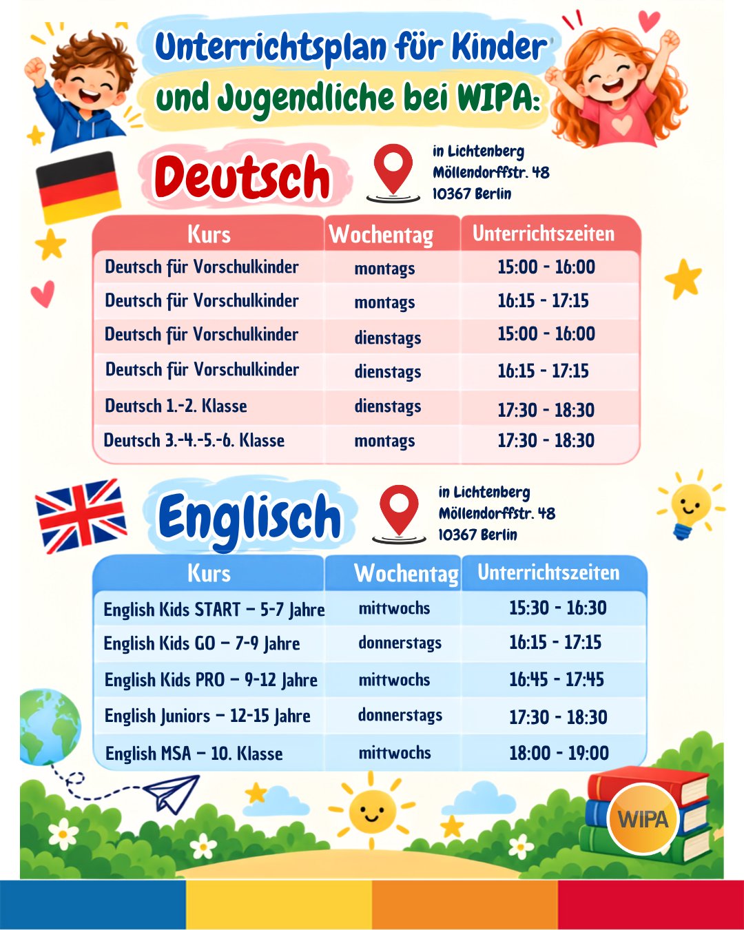 🌍✨ Hello, Hallo und herzlich willkommen!
Mit Spaß, Neugier und kleinen Schritten lernen Kinder und Jugendliche bei uns Deutsch und Englisch in einer freundlichen und motivierenden Atmosphäre. 📚💛
In unseren Deutsch- und Englischkursen für Kinder und Jugendliche stehen spielerisches Lernen, Sprechen, Verstehen und gemeinsames Entdecken im Mittelpunkt. Ob Deutsch lernen in Berlin, Englisch lernen für Kinder, Sprachförderung oder mehr Sicherheit im Alltag und in der Schule – unsere erfahrenen Lehrkräfte begleiten jedes Kind individuell und mit viel Herz. 🗣️🎨🌟
💬 Deutsch & Englisch für Kinder und Jugendliche
⏰ 60 Minuten pro Woche
👧🧒 Kleine Gruppen mit 5–10 Kindern
🎁 Kostenlose Probestunde
💶 50,00 € monatlich
🚀 Einstieg ab sofort möglich
👩🏫 Erfahrene Lehrkräfte
📍 WIPA Berlin in Lichtenberg
Möllendorffstr. 48
10367 Berlin
Neugierig geworden? Dann meldet euch gern bei uns – wir freuen uns auf euch! 💌
📧 kiku@wipa-berlin.de
📞 030 557414-16 / -15
🌐 www.wipa.berlin
Sprachen öffnen Türen – und gemeinsam lernen macht noch mehr Spaß! 💙❤️💛
#DeutschFürKinder #EnglischFürKinder #DeutschkurseFürKinder #EnglischkurseFürKinder #SprachkursKinder