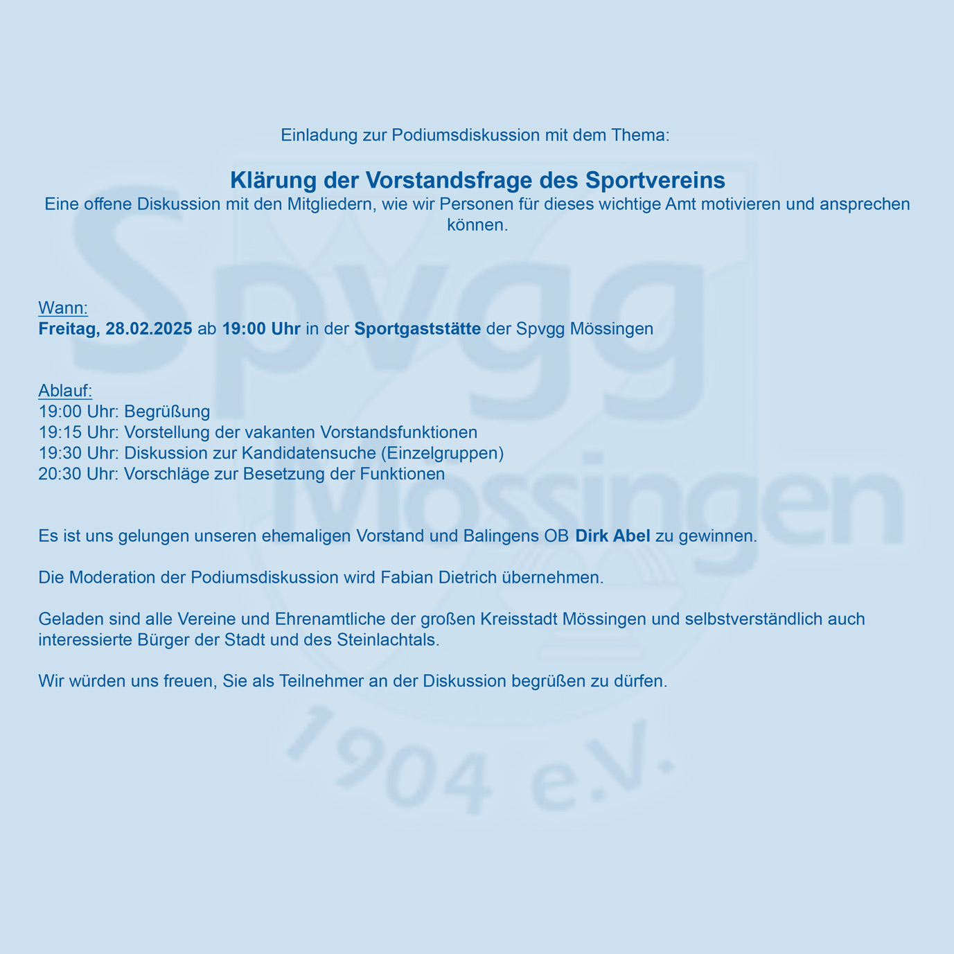 Einladung zur Podiumsdiskussion mit dem Thema: Klärung der Vorstandsfrage des SportvereinsEine ....