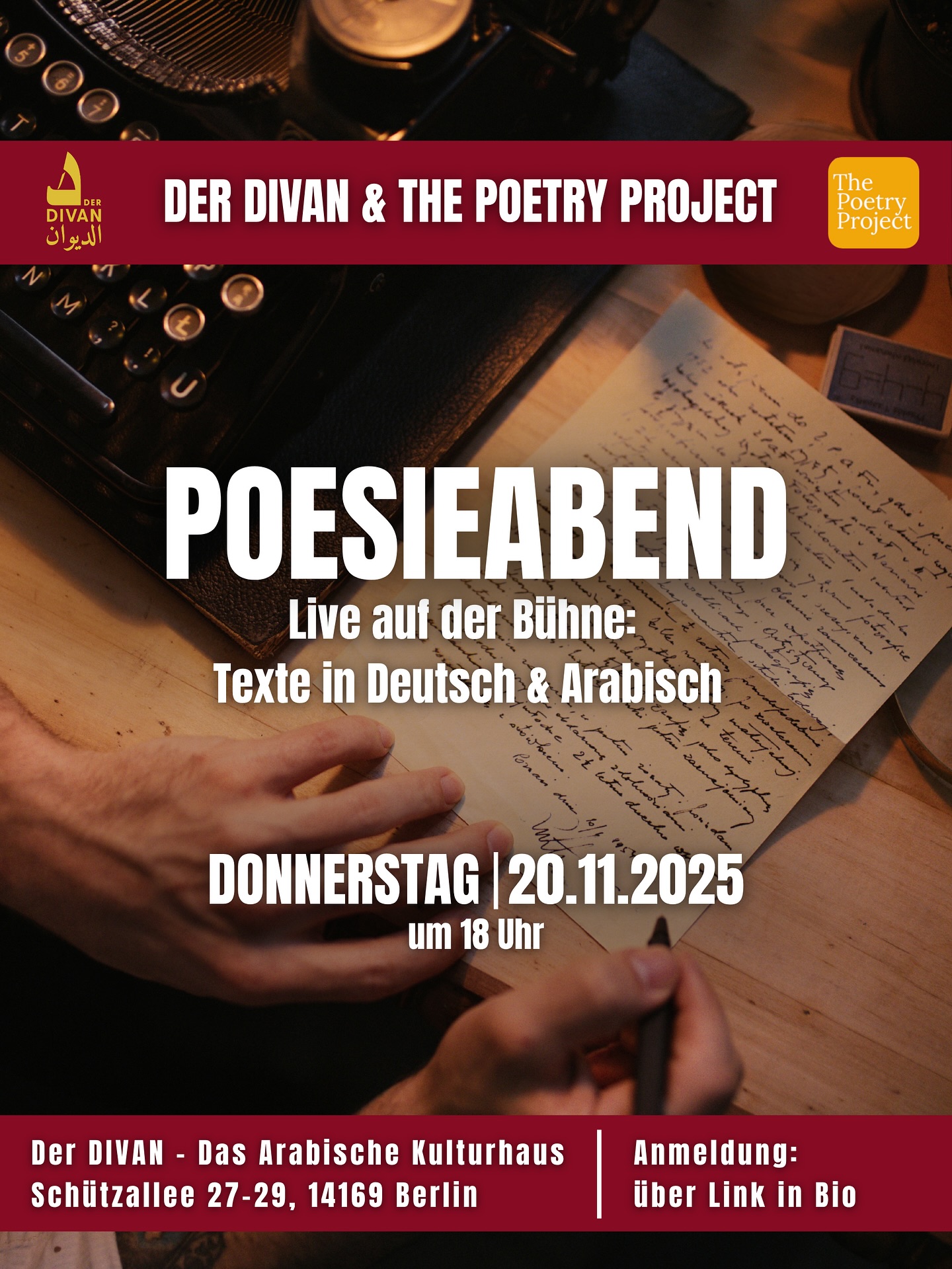 🎤Poesie live auf der Bühne – zweisprachig & berührend!
Am 20. November 2025 um 18 Uhr laden Der Divan – Das Arabische Kulturhaus und The Poetry Project e.V. zu einem besonderen Deutsch-Arabischen Poesie-Abend ein.
Deutsch- und arabischsprachige Poet*innen teilen Texte über Ankommen, Zugehörigkeit, Diskriminierung, Fremdsein, Sprache und Integration – und eröffnen neue Blickwinkel auf Identität und gesellschaftliches Miteinander. 🌍💬
Die künstlerische Leiterin von The Poetry Project e.V., Susanne Koelbl, führt durch den Abend.
📚 Mit Lesungen, Gespräch und Büchertisch wird der Divan zu einem Raum für Austausch, Resonanz und gemeinsame Stimmen.
👉 Jetzt Platz sichern – Anmeldung über den Link in der Bio!
Wir freuen uns auf euch und einen inspirierenden Abend im Divan! 🤝📖
——
🎤 عروض شعرية حيّة على المسرح – بلغتين وبكل إحساس!
بتاريخ 20 نوفمبر 2025 الساعة 18:00 يدعوكم الديوان – البيت الثقافي العربي و The Poetry Project Berlin e.V. إلى أمسية شعرية مميّزة ثنائية اللغة.
يقدّم شعراء وشاعرات باللغة العربية والألمانية نصوصًا عن الهوية، والانتماء، والتمييز، والشعور بالغربة، واللغة، والاندماج – فاتحين آفاقًا جديدة حول الهوية والتعايش المجتمعي. 🌍💬
تدير الأمسية الصحفية سوزانه كولبل، مديرة The Poetry Project Berlin e.V.
📚 ومع القراءات والنقاش وطاولة الكتب يتحوّل الديوان إلى مساحة للتبادل والتواصل والأصوات المتقاسَمة.
👉 احجزوا أماكنكم الآن – التسجيل عبر الرابط في البايو!
نتطلع لرؤيتكم ولأمسية ملهمة في الديوان! 🤝📖
#derdivan #kulturhaus #arabischekultur #kultur #berlin #poesie 🎤Poesie live auf der Bühne – zweisprachig & berührend!
Am 20. November 2025 um 18 Uhr laden Der Divan – Das Arabische Kulturhaus und The Poetry Project e.V. zu einem besonderen Deutsch-Arabischen Poesie-Abend ein.
Deutsch- und arabischsprachige Poet*innen teilen Texte über Ankommen, Zugehörigkeit, Diskriminierung, Fremdsein, Sprache und Integration – und eröffnen neue Blickwinkel auf Identität und gesellschaftliches Miteinander. 🌍💬
Die künstlerische Leiterin von The Poetry Project e.V., Susanne Koelbl, führt durch den Abend.
📚 Mit Lesungen, Gespräch und Büchertisch wird der Divan zu einem Raum für Austausch, Resonanz und gemeinsame Stimmen.
👉 Jetzt Platz sichern – Anmeldung über den Link in der Bio!
Wir freuen uns auf euch und einen inspirierenden Abend im Divan! 🤝📖
——
🎤 عروض شعرية حيّة على المسرح – بلغتين وبكل إحساس!
بتاريخ 20 نوفمبر 2025 الساعة 18:00 يدعوكم الديوان – البيت الثقافي العربي و The Poetry Project Berlin e.V. إلى أمسية شعرية مميّزة ثنائية اللغة.
يقدّم شعراء وشاعرات باللغة العربية والألمانية نصوصًا عن الهوية، والانتماء، والتمييز، والشعور بالغربة، واللغة، والاندماج – فاتحين آفاقًا جديدة حول الهوية والتعايش المجتمعي. 🌍💬
تدير الأمسية الصحفية سوزانه كولبل، مديرة The Poetry Project Berlin e.V.
📚 ومع القراءات والنقاش وطاولة الكتب يتحوّل الديوان إلى مساحة للتبادل والتواصل والأصوات المتقاسَمة.
👉 احجزوا أماكنكم الآن – التسجيل عبر الرابط في البايو!
نتطلع لرؤيتكم ولأمسية ملهمة في الديوان! 🤝📖
#derdivan #kulturhaus #arabischekultur #kultur #berlin #poesie