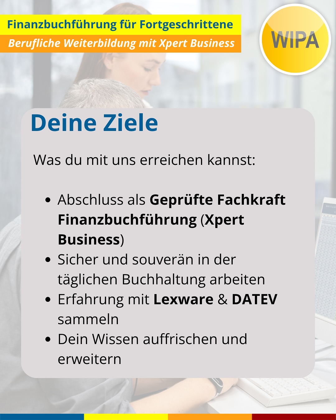 Boost your Skills: Finanzbuchhaltung Aufbaukurs in Berlin 💼📈
Du willst sicher und souverän buchen – auch bei komplexen Fällen? Dann ist unser Finanzbuchhaltung Aufbaukurs (Fibu 2 & 3) in der kaufmännischen Übungsfirma genau dein Upgrade.
👉 Mehr Praxis. Mehr Wissen. Mehr Karriere.
Bei uns lernst du alles, was echte Fachkräfte für Finanzbuchhaltung brauchen:
• EU- & Drittland-Geschäfte
• Abgrenzungen, Rückstellungen & Jahresabschluss
• Praxisfälle am PC (Lexware & DATEV)
• Von EBK bis Schlussbilanz – wir üben alles!
🎯 Deine Ziele? Unsere Mission!
✔ Geprüfte Fachkraft Finanzbuchführung (Xpert Business)
✔ Praxis-Boost für den Job
✔ Perfekt nach Fibu 1 oder zur Wissensauffrischung
💼 Praxistraining inklusive:
Du legst deine eigene Firma an und buchst bis zur Gewinn- und Verlustrechnung – realitätsnah, hands-on, berufstauglich.
📍 Vor Ort in Berlin-Lichtenberg
WIPA GmbH – Möllendorffstraße 48
📞 030 557414 24
✉️ amdl@wipa-berlin.de
🗓 Kursstart: 15.12.2025 – 12.03.2026
Mo–Fr • 08:15–15:25 Uhr
💸 Förderung mit Bildungsgutschein möglich!
✨ Hol dir jetzt deinen kostenlosen Beratungstermin und starte deine Karriere in der Finanzbuchhaltung!
#finanzbuchhaltung #buchhaltunglernen #weiterbildungberlin #wipaberlin #datev #lexware #xpertbusiness #kaufmännischeausbildung #weiterbildung2025 #berlinjobs #karriereboost #buchhalterin #buchhalter #fibu2 #fibu3 #bildungsgutschein #deutschfürdenberuf