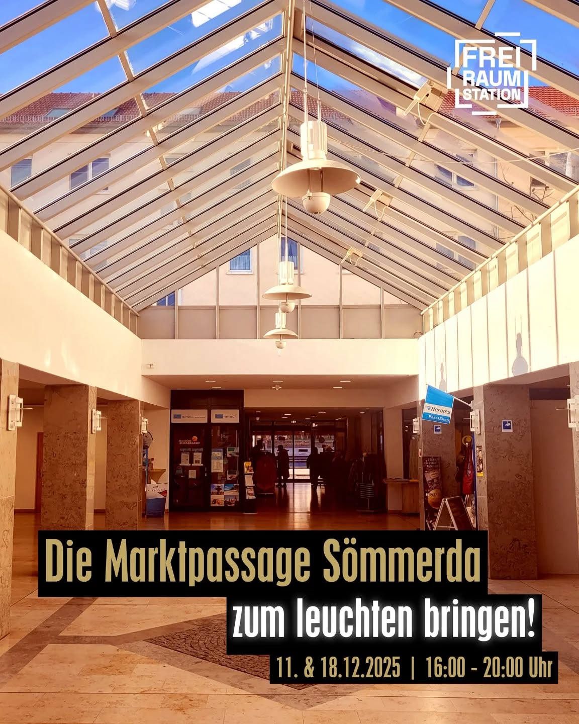 „Neuer Glanz für die Sömmerdaer Marktpassage: After-Work (Glühwein)bar mit Musik- &Lichtkunst in Sömmerdas Innenstadt
11.&18.12.2025 16-20 Uhr
Konzert jeweils 17 Uhr
Flächen sichtbar machen, Menschen einladen und Neues ermöglichen: Gemeinsam mit dem Projekt FreiRaumStation lädt die WGS Wohnungsgesellschaft Sömmerda mbH die Bürgerinnen und Bürger der Stadt, Händler, Gewerbetreibende, Kreativschaffende und Interessierte ein, die Räume zu entdecken und eigene Nutzungsideen zu entwickeln.
Lichtkunst, Glühweinbar und Musik: Zwei Winter-Pop-ups
Um die Potenziale sichtbar zu machen, werden sie im Dezember zur temporären Bühne. Am 11. und 18. Dezember wird die Marktpassage jeweils von 16 bis 20 Uhr in eine weihnachtliche Atmosphäre getaucht, die die drei leerstehenden Geschäfte zum Leuchten bringt. Eine Glühweinbar schafft eine einladende After Work Stimmung, während unter anderem Jazzpianist Stefan Nagler für die musikalischen Highlights sorgt. Der Eintritt ist selbstverständlich frei.
#Sömmerda #thüringen #wgs #Wohnungsgesellschaftsömmerda #freiraumstation #diezukunftsoptimisten
#leerstandbelebung #temporär #ideebrauchtRaum