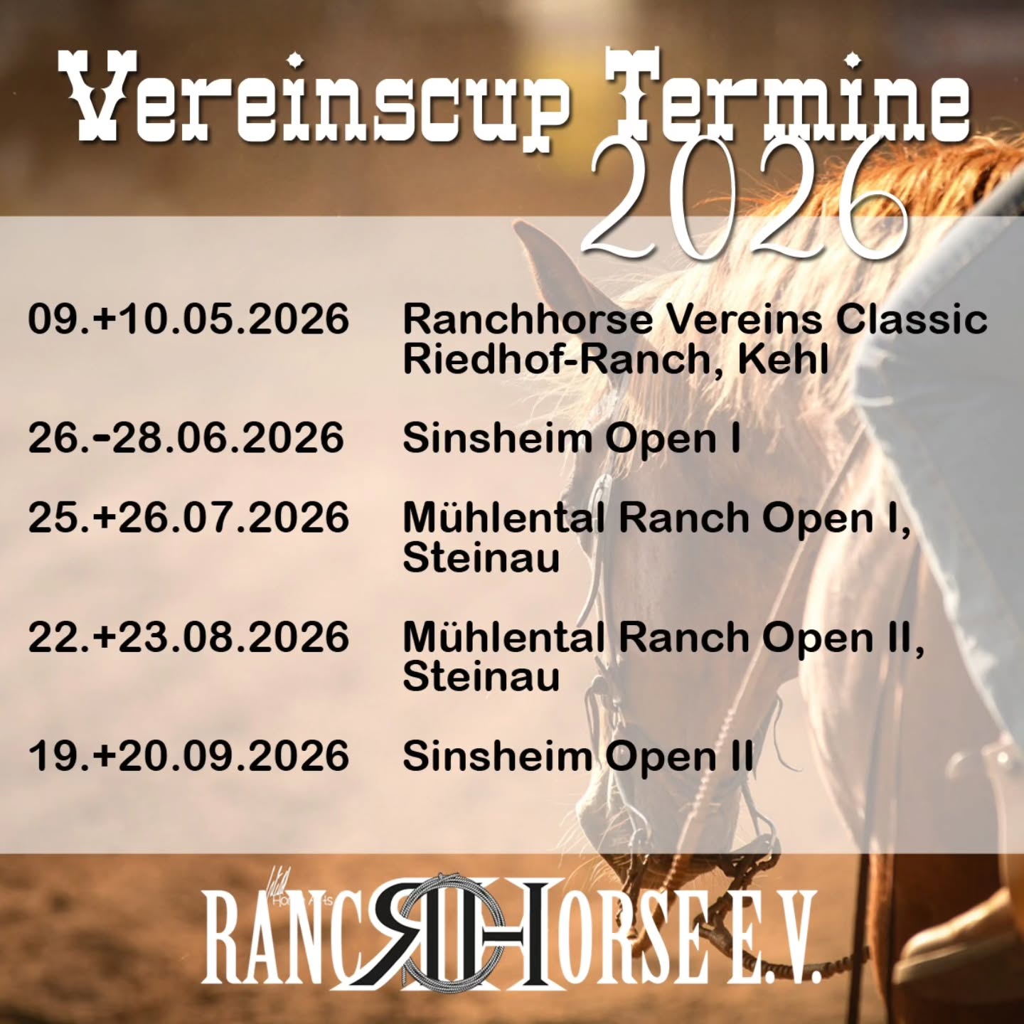 Die neue Turniersaison 2026 steht in den Startlöchern.
Für alle die bereits in der Planung für 2026 sind, hier habt ihr die Termine.
Wir freuen uns sehr, euch auf unseren Turnieren begrüßen zu dürfen.
Euer Ranchhorse e.V.
#westernreiter #westernturnier #westernturnier2026 #ranchhorse #ranchhorseev
